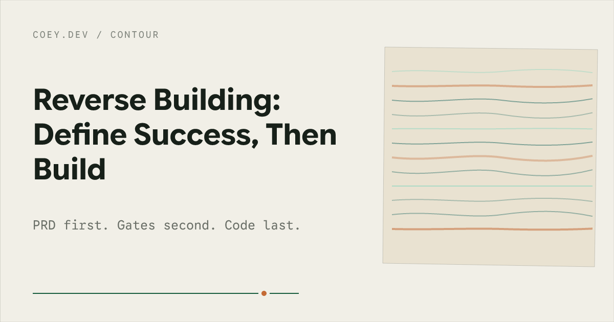 Reverse Building: Define Success, Then Build